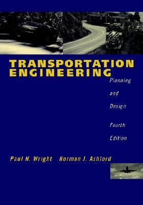 Transportation Engineering Planning and Design 4th Edition Reader