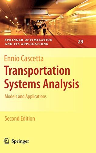 Transportation Systems Analysis: Models and Applications (Springer Optimization and Its Applications Kindle Editon