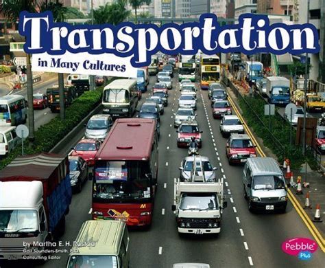 Transportation in Many Cultures (Pebble Plus) PDF