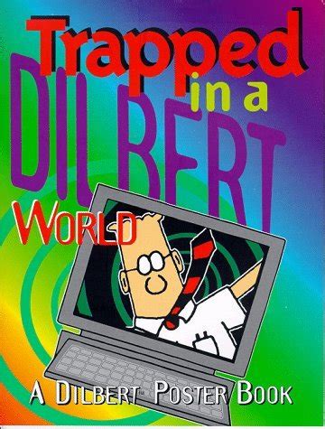 Trapped in a Dilbert World A Dilbert Poster Book Epub