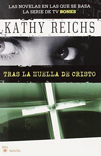 Tras la huella de Cristo Temperance Brennan Novels Spanish Edition PDF