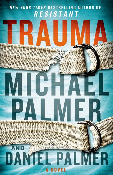 Trauma A Novel by Daniel Palmer 2016-03-01 Reader