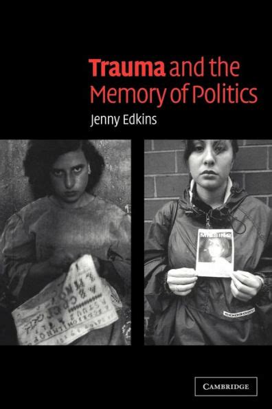 Trauma and the Memory of Politics Ebook Reader