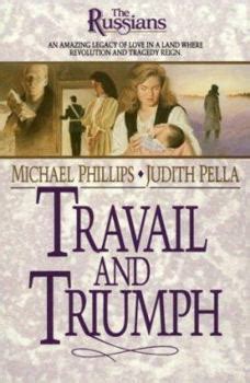 Travail and Triumph The Russians Book 3 PDF