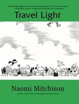 Travel Light Ebook Kindle Editon