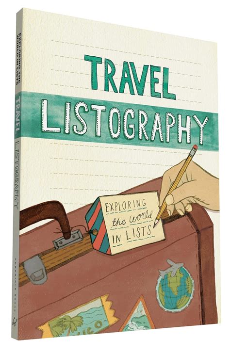 Travel Listography Exploring the World in Lists Reader