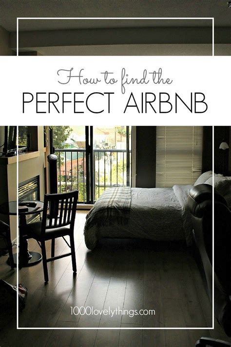 Travel Smart with Airbnb: Top Tips for Finding the Perfect Accommodation