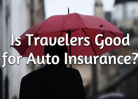 Travelers Auto Insurance: Protecting Your Ride in 2023