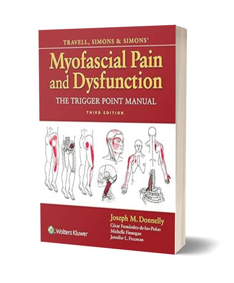 Travell and Simons Myofascial Pain and Dysfunction The Trigger Point Manual 2-Volume Set Kindle Editon