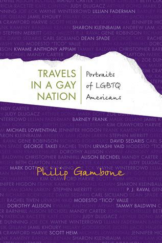 Travels in a Gay Nation Portraits of LGBTQ Americans 1st Edition Kindle Editon