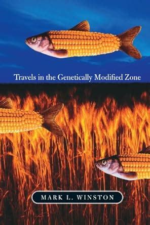 Travels in the Genetically Modified Zone PDF