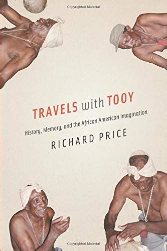 Travels with Tooy: History, Memory, and the African American Imagination Ebook Epub