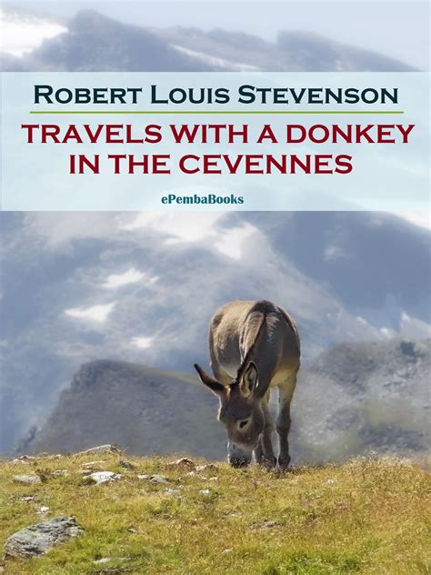 Travels with a Donkey in the Cevennes An Inland Voyage Epub