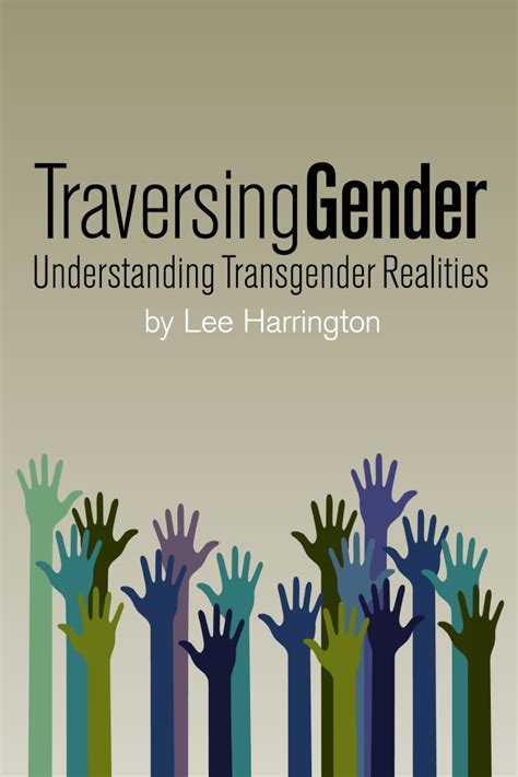 Traversing Gender Understanding Transgender Realities Doc