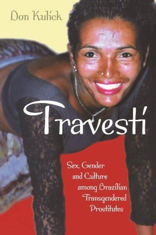 Travesti Brazilian Transgendered Prostitutes Sexuality Doc