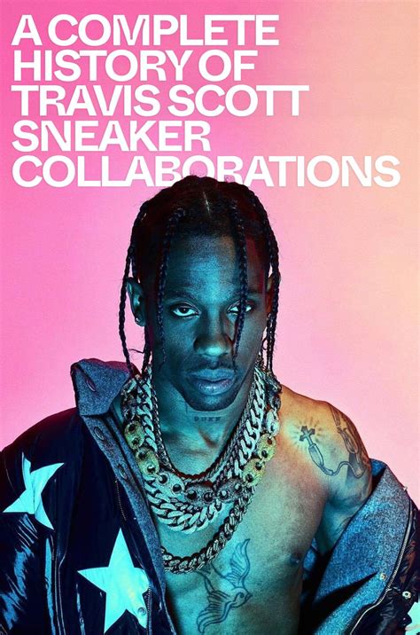 Travis Scott Six: A Comprehensive Guide to the Sought-After Sneaker Collection