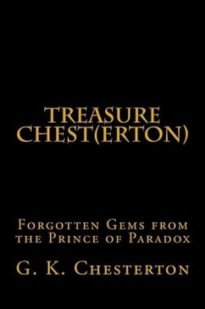 Treasure Chesterton Forgotten Gems from the Prince of Paradox Epub