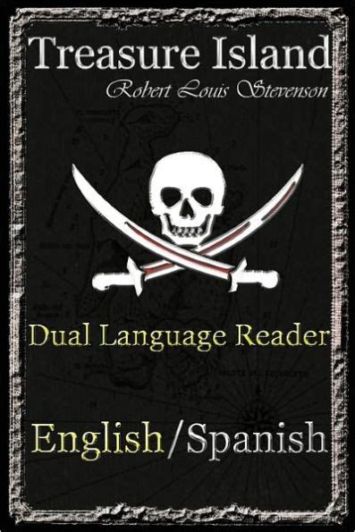 Treasure Island Dual Language Reader English Spanish