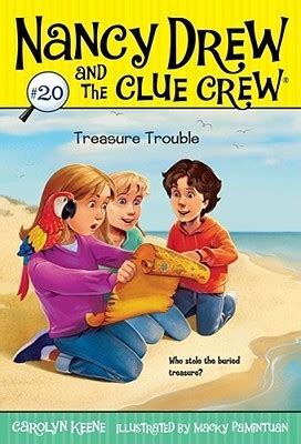Treasure Trouble Nancy Drew and the Clue Crew Book 20