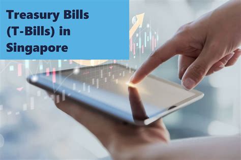 Treasury Bill Singapore: A Comprehensive Guide to Investing