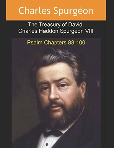 Treasury of David Charles Haddon Spurgeon VIII Psalm Chapters 88 to 100 PDF