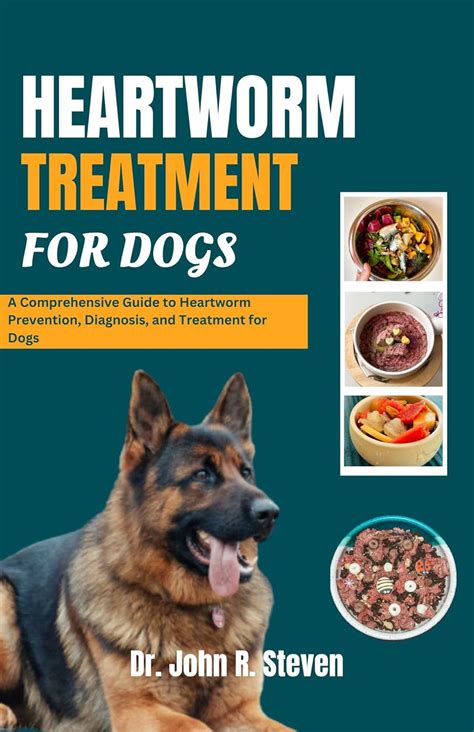 Treat Heartworms in Dogs: A Comprehensive Guide