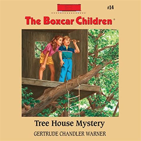 Tree House Mystery The Boxcar Children Mysteries Book 14