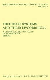 Tree Root Systems and Their Mycorrhizas Reader