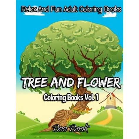 Tree and Flower Coloring Books Vol 1 Volume 1 Kindle Editon