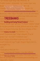 Treebanks Building and Using Parsed Corpora 1st Edition Epub