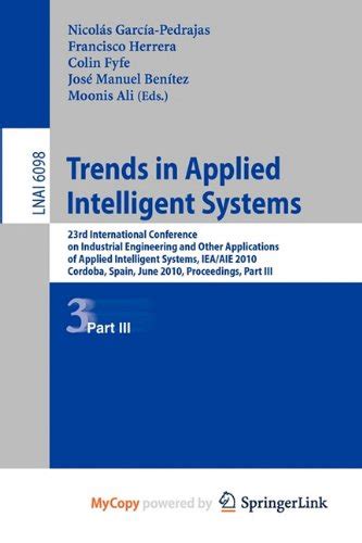 Trends in Applied Intelligent Systems Kindle Editon