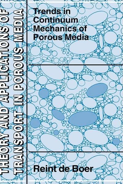 Trends in Continuum Mechanics of Porous Media Reader