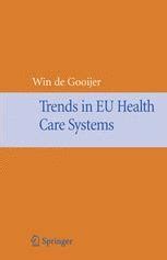 Trends in EU Health Care Systems 1st Edition Doc