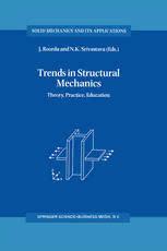 Trends in Structural Mechanics Theory, Practice, Education 1st Edition Kindle Editon