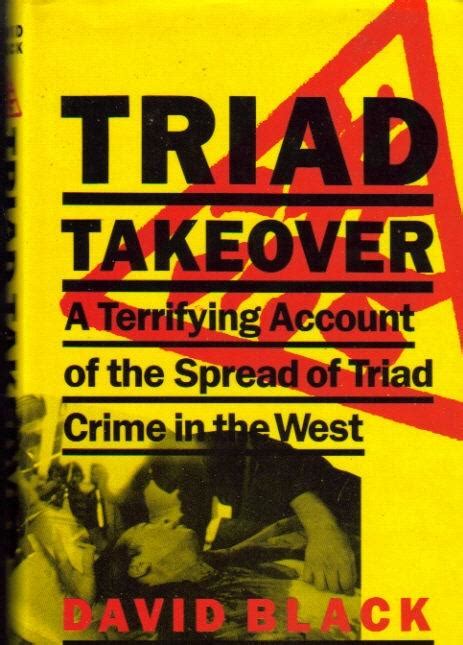 Triad Takeover A Terrifying Account of the Spread of Triad Crime in the West PDF