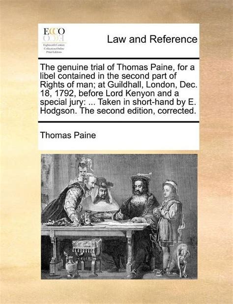 Trial of Thomas Paine at Guildhall London Before Lord Kenyon and a Special Jury PDF