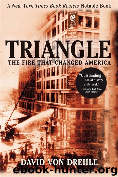 Triangle: The Fire That Changed America Kindle Editon