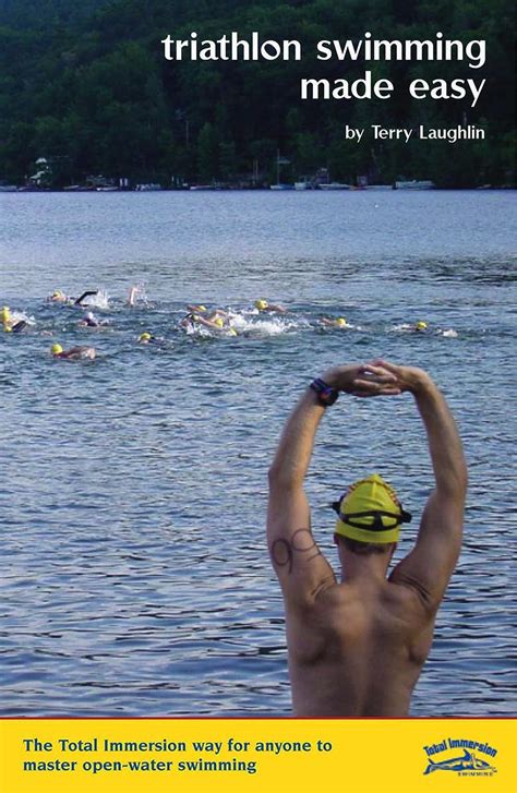 Triathlon Swimming Made Easy The Total Immersion way for anyone to master open-water swimming PDF