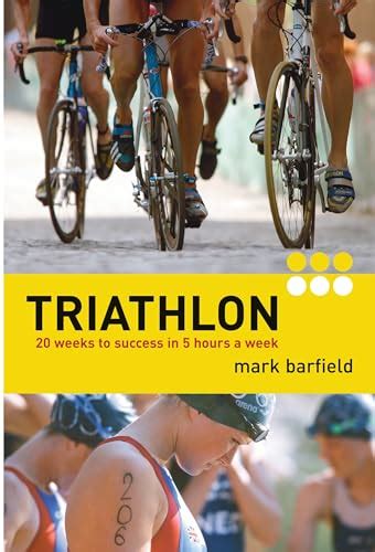 Triathlon Twenty Weeks to Success in Five Hours a Week Epub