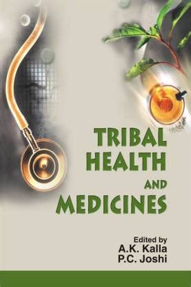 Tribal Health and Medicines 1st Published Doc