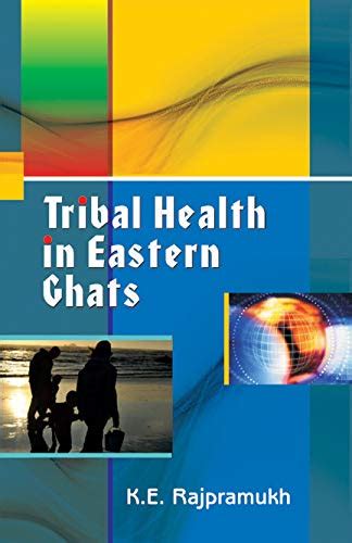 Tribal Health in Eastern Ghats Epub