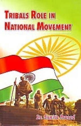 Tribals Role in National Movement Kindle Editon