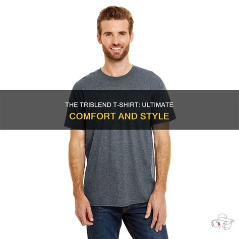 Triblend T-Shirts: The New Standard in Comfort and Style