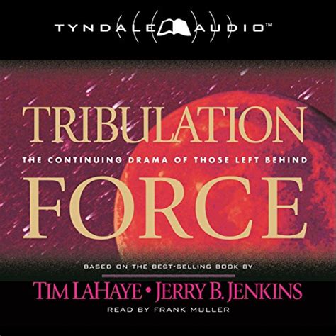 Tribulation Force The Continuing Drama of Those Left Behind Left Behind Book 2 text only 1st First edition by T LaHayeJ B Jenkins Reader