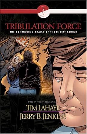 Tribulation Force Vol 5 Left Behind Graphic Novel Book 2 Doc