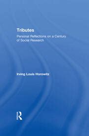 Tributes Personal Reflections on a Century of Social Research Reader