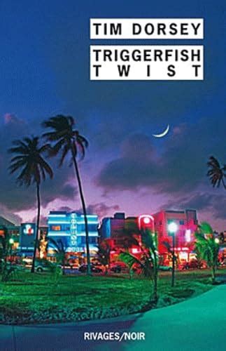 Triggerfish Twist French Edition PDF