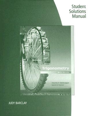 Trigonometry Student Solutions Manual Charles Patrick Mckeague Reader