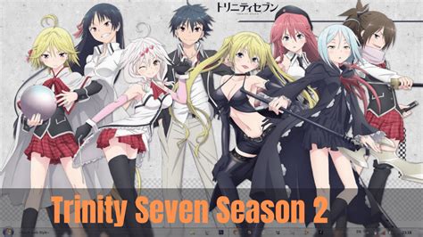 Trinity 7: Season 2 - Ascending to Greater Heights