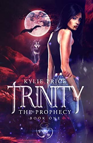 Trinity The Prophecy Trinity Series 1 Kindle Editon